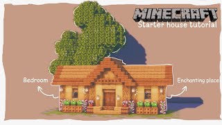 Minecraft : How To Build a Starter Oak House