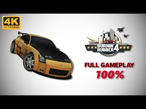 Burnin' Rubber 4 - Full Gameplay 100% (4K 60 FPS)