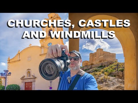 Churches, Castles and Windmills   Photography in a Small Spanish Town