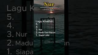 Download lagu 5 Koleksi lagu-lagu Khalifah #shorts  #khalifah mp3
