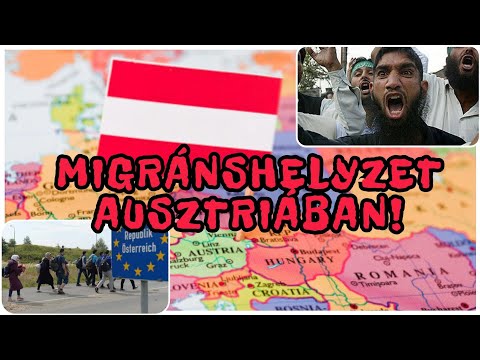 Lehet még Ausztriában nyugodtan élni? Hova érdemes költözni? #ausztria #migráns #laci