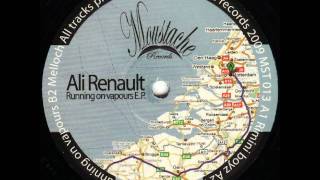 Ali Renault - Running On Vapours