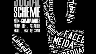 SOCIAL SCHEME ft. NON-COMBATANTS, PAWZ ONE, ASTAROTH, SKALL (U.S. / Colombia)