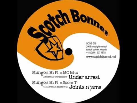 Mungo's Hi Fi feat. Mc Ishu, Junior Dread & Soom T - Under Arrest Mix (Under Arrest Riddim)
