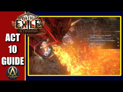ACT 10 GUIDE - Path of Exile 3.14 (PoE 3.14)