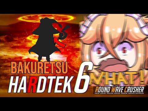 Bakuretsu Hardtek Vol 6 (Free download!!!) - Yearmix