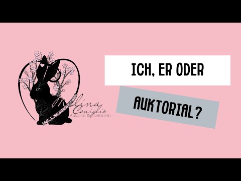 Auktorial, personal oder ich – Erzählperspektiven einfach erklärt