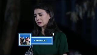 Download lagu CINTA SUCI : Suci bawa Roni pergi dari rumah Marcel mp3