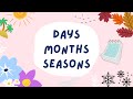 Learn Days, Months and Seasons - English vocabulary