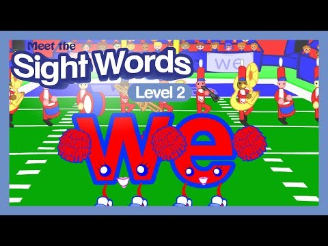 Meet the Sight Words Level 2 - "we"