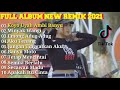 Full Album New Remix 2021 Era Syaqira