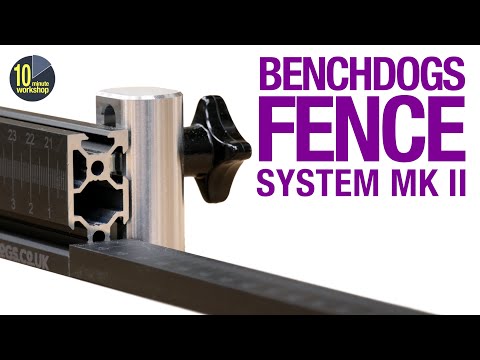 Benchdogs Fence System Mk 2 video 419 Gifted Ad