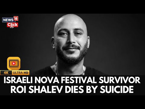 Nova Festival Survivor Roi Shalev Dies Two Years After Attack | October 7 | 4K | N18G