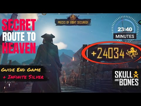 Skull and Bones | The Secret Route to HEAVEN | 24k Coins in 24 mins | Empire End Game Guide & Tips
