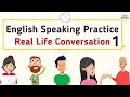 Real Life Conversations | 20 Minutes English for Everyday - Series 1