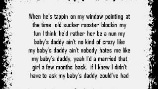 My Baby's Daddy Music Video