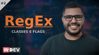 RegEx #2: Classes de caracteres e flags em expressões regulares - WDEV PHP