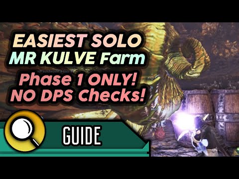 EASIEST Kulve Taroth MR Armor/Weapons Farming - No Kills/DPS Check Needed, 200+ Drops Per Hour MHWIB