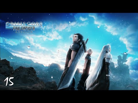 Crisis Core Final Fantasy VII Reunion Platinum HARD Walkthrough No Commentary Part 15