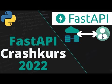 FastAPI Crash Course 2022 | REST API with the most popular Python framework