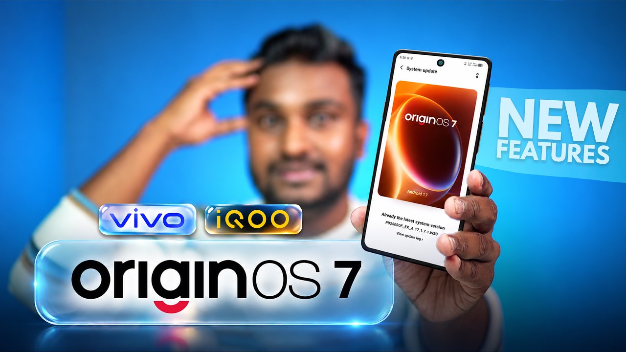 OriginOS 7💥Android 17 😮Major Changes & Features!