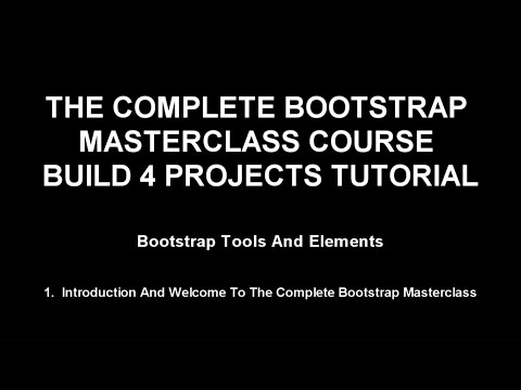 bootstrap training Part 1 - Introduction (1-65)