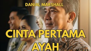 Download lagu Cinta Pertama Ayah & Tetes Air Mata Bahagia Saat Anaknya Menikah” mp3
