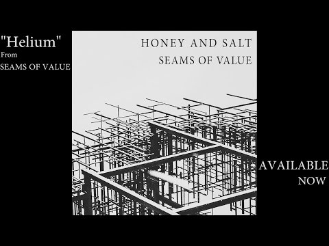 Honey and Salt -- Helium Official Music Video