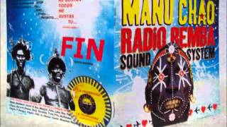 Manu Chao  -  2002  Radio Bemba Sound System Ao Vivo (Completo)