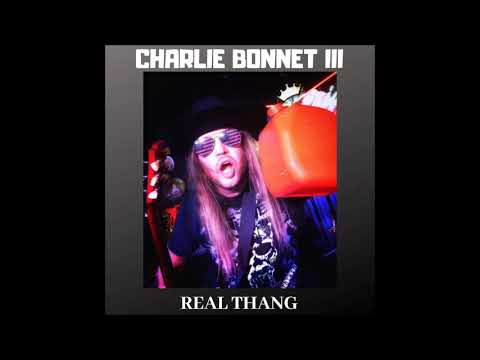 "Real Thang" full band single - CHARLIE BONNET III aka CB3