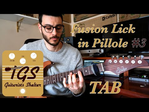 Fusion lick in pillole #3 - Guitar lesson whit TAB and Backing track - Suhr modern satin