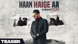 Haan Haige aa (Teaser) Karan Aujla I Gurlez Akhtar