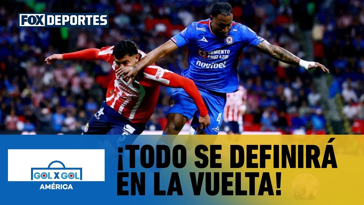 🔥 CRUZ AZUL 2-2 CHIVAS | Analizamos el empate en la semifinal de ida | GolXGol