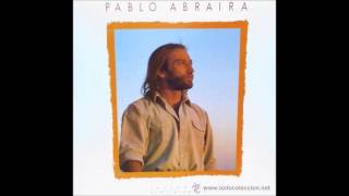 Pablo Abraira - Vuelve