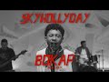 SKYHOLLYDAY Bokap Official Music Video
