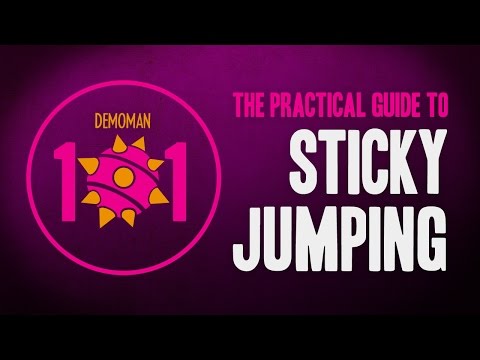TF2 Demoman 101 - The Practical Guide to Sticky Jumping