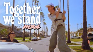 Myd - Together We Stand video