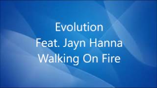 Evolution - Walking On Fire - Blank &amp; Jones Remix (Remastered)