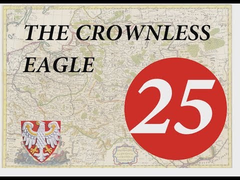 The Crownless Eagle Episode 25 - FINALE - Darthmod Empire Total War NLP