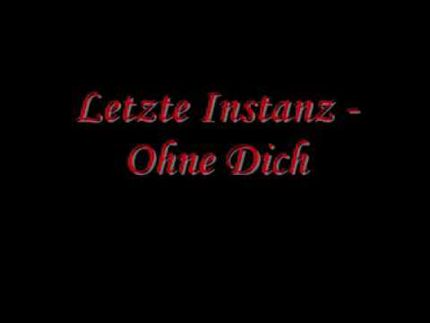 Letzte Instanz - Ohne dich