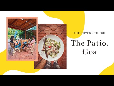 Review of The Patio, Goa 🍲 4K Vlog #118