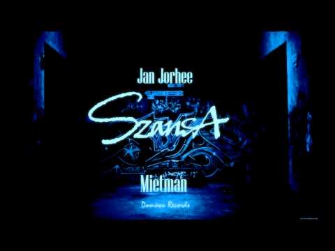 Jan Jorhee x MietMan - Szansa