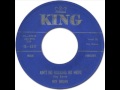 ROY BROWN - Ain't No Rocking No More [King 5247] 1959