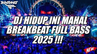 Download lagu DJ HIDUP INI MAHAL BILA DIPIKIRKAN BREAKBEAT PARGOY 2025 !!! [ BINTANG TS ] mp3