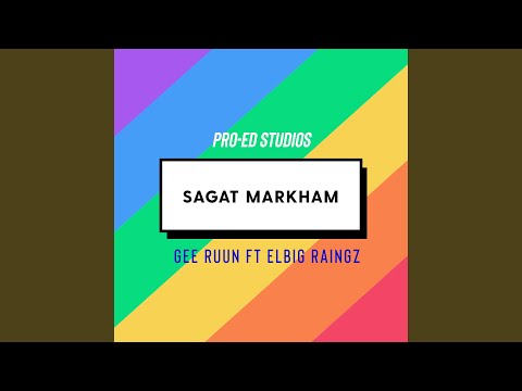 Sagat Markham (feat. Gee Ruun)