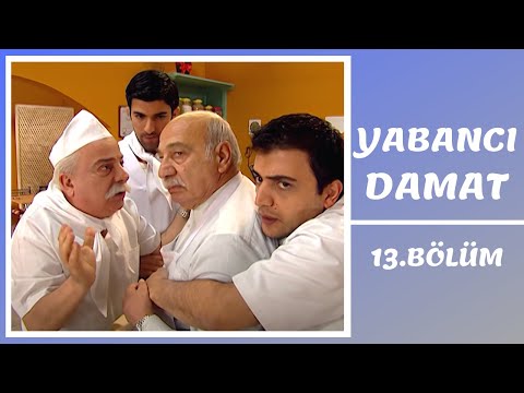 Yabancı Damat | 13. Bölüm