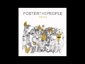 Foster The People - Don't Stop (Color On the ...