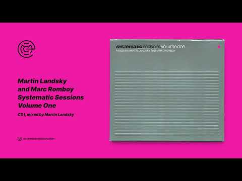 Martin Landsky and Marc Romboy - Systematic Sessions Volume One (CD1) (2005)