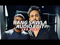 Rang Sawla - Raj Manwar - [Edit Audio]
