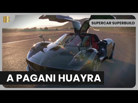 The Pagani Huayra Hypercar - Supercar Superbuild - S01 EP08 - Car Show